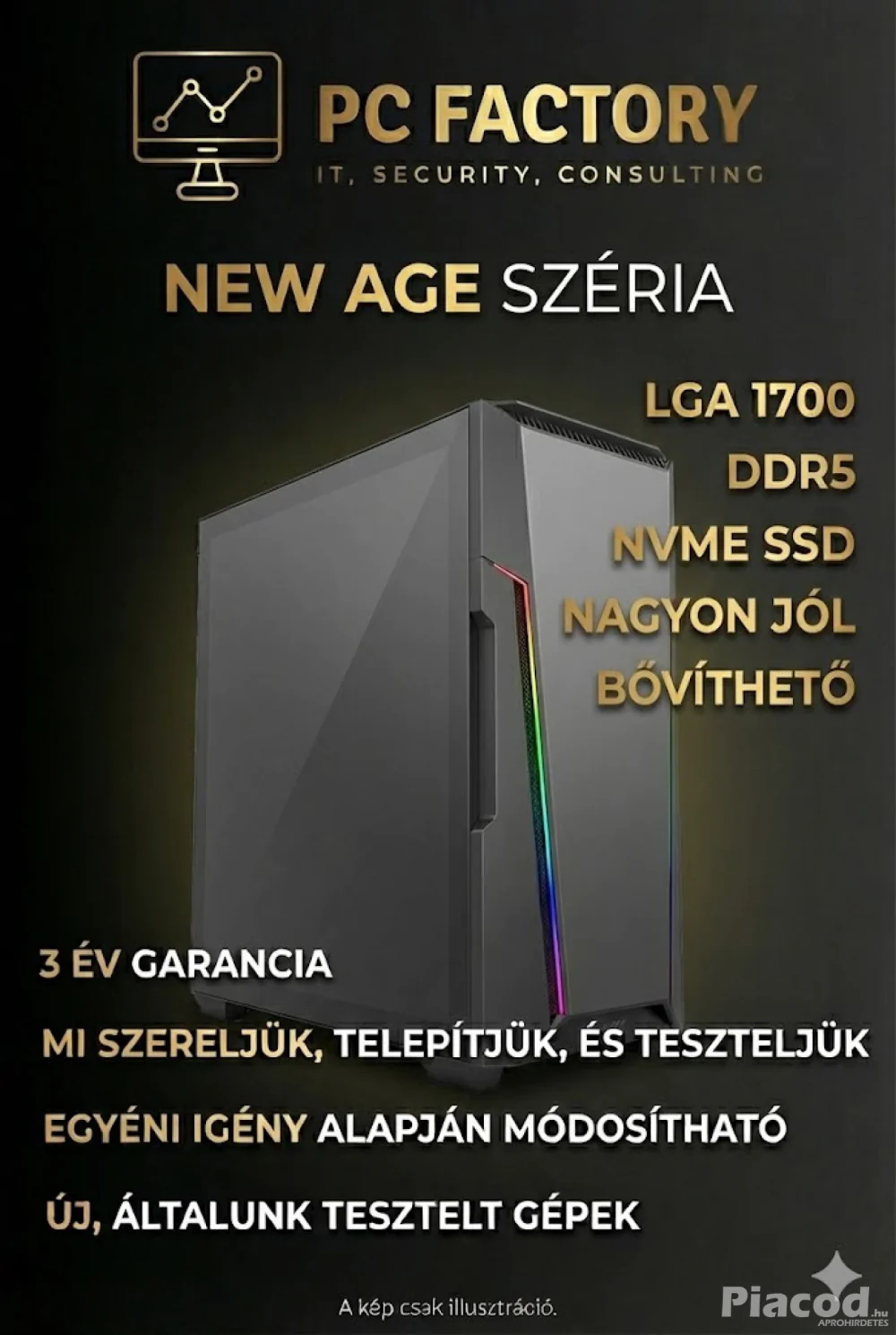 PC FACTORY NEW AGE 16